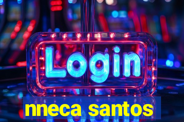 nneca santos